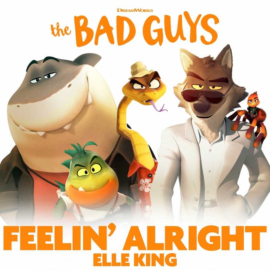 Elle King - Feelin Alright (from The Bad Guys)